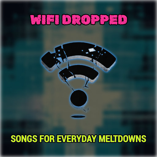 Wi-Fi Dropped